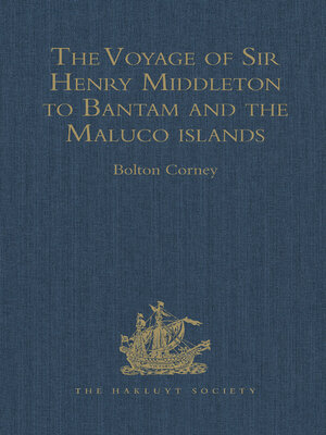 cover image of The Voyage of Sir Henry Middleton to Bantam and the Maluco islands
